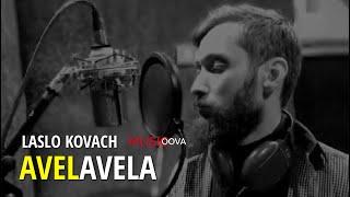 Laslo Kovach - Avela Avela  Romane Gila 2020