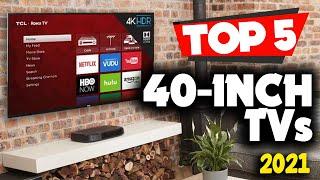 Best 40-inch TVs for your home  Top 5 Picks