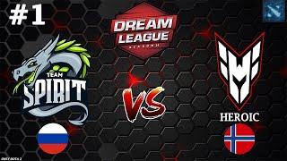 РЭМПЕЙДЖ НА 15 МИНУТЕ МАКСИМУМ СОЛЯРЫ  Spirit vs Heroic #1 BO2 DreamLeague S24