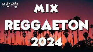 MIX REGGAETON 2024  - LO MAS SONADO DEL REGGAETON  - MIX MUSICA 2024