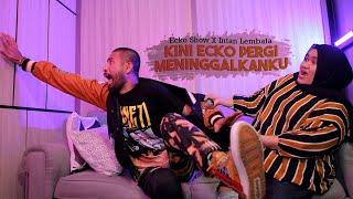 IH ABANG JAHAT ARSYIH IDRAK REMIX - KINI ECKO PERGI MENINGGALKANKU ECKO SHOW feat. INTAN LEMBATA