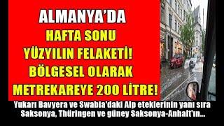 Almanyada hafta sonu yüzyılın felaketi #almanyahaberleri #almanyahavadurumu