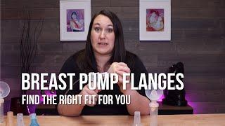 Breast Pump Flanges  Finding the Right Flange Fit For You