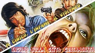 GRINDHOUSE  Il cinico linfame e il violento 1977 Incubo sulla città contaminata 1980 U.Lenzi