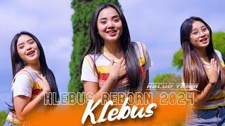 DJ KLEBUS - KLEBUS REBORN 2024 - KELUD PRODUCTION REMIX