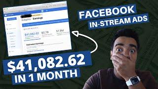 Facebook Page Makes $41082.62 in 30 Days With In-Stream Ads