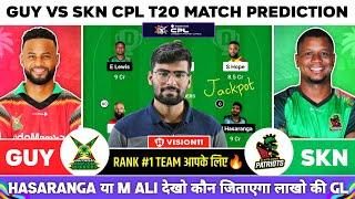 GUY vs SKN Dream11  GUY vs SKN Dream11 Prediction  GUY vs SKN Dream11 Team  Dream11  CPL Dream11