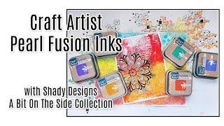 Craft Artist Pearl Fusion ink pads from John Lockwood