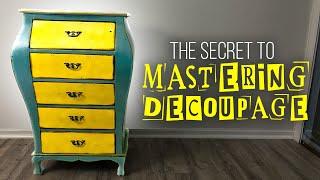 The Secret to MASTERING Decoupage on Furniture