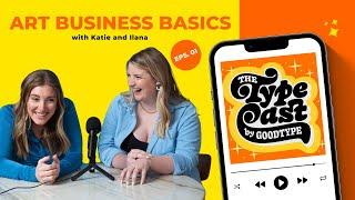 How to Start a Creative Business Art Business 101  The Typecast Episode 1