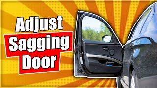 Adjust a Sagging Car Door that wont Close