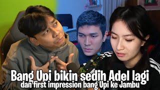 Bang Upi bikin sedih Adel lagi dan first impression bang Upi ke Jambu