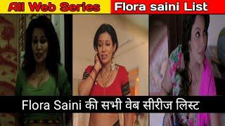 All Web Series List Flora Saini List  Flora Saini  की सभी वेब सीरीज लिस्ट