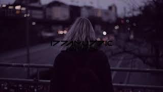 izzamuzzic - Night slow version