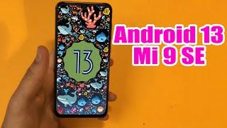 Install Android 13 on Mi 9 SE LineageOS 20 - How to Guide