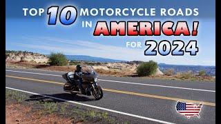 Top 10 Motorcycle Rides in the US for 2024  Part 2