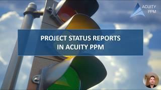 How to Create Effective Status Reports in Acuity PPM 2020