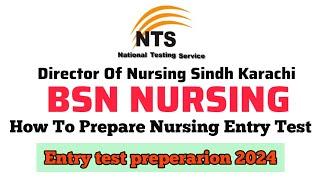 How to prepare Bsc  nursing enterance exam test  Bsn nursing entry test 2024  @zohranbsn3939