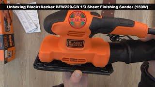 Unboxing Black+Decker BEW220 GB 13 Sheet Finishing Sander 150W - Bob The Tool Man