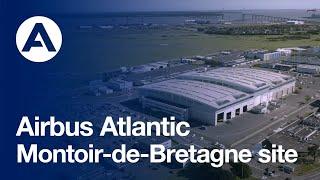 Airbus Atlantic - Montoir-de-Bretagne site