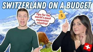 SWITZERLAND ON A BUDGET Top tips to travel to Switzerland on a budget in 2024