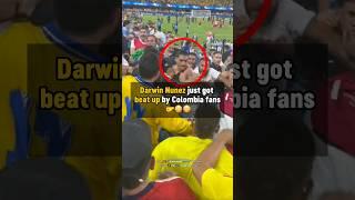 Darwin Nunez BEAT UP by Colombia fans  #football #copaamerica