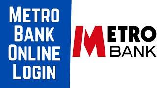 Metro Bank Online Banking Login  Metro Bank UK Secure Login