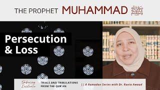 Episode 12 Prophet Muhammad S-Persecution and Loss