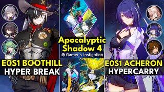 E0S1 Boothill Hyper Break & E0S1 Acheron Hypercarry  Apocalyptic Shadow Floor 4 3 Stars  Honkai