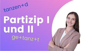 Partizip I und II. Деепричастие І и ІІ в немецком языке.