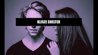 Klisze - Shelter Official Music Video
