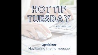 Navigate the Optisizer Homepage  Hot Tip Tuesday