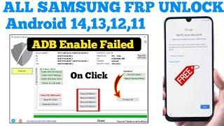 ALL Samsung Frp Bypass ADB Enable Fail 2024   Samsung Google Account Bypass  Samsung New Frp Tool