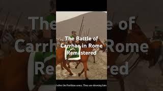 Carrhae in Rome Total War