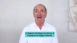 LUCA ZAIA ECCO PERCHÉ CI OPPORREMO AL RICORSO DELLA REGIONE SARDEGNA SULLAUTONOMIA DIFFERENZIATA