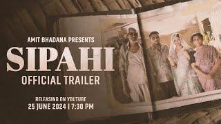 Sipahi  Official Trailer  Amit Bhadana