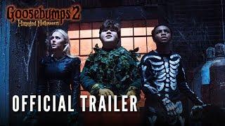GOOSEBUMPS 2 - Official Trailer HD