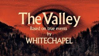 Whitechapel - The Valley FULL ALBUM