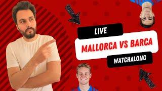 Mallorca vs Barcelona  La Liga 202122  Live Watch Along & Reaction