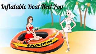 Inflatable Boat Heel Pop. Animation
