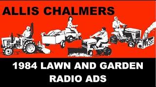 1984 Allis Chalmers Lawn And Garden Products Radio Ads