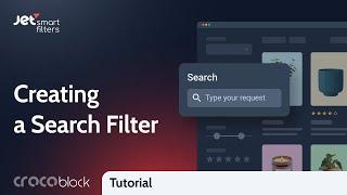 How to Create a Search Filter in WordPress using Elementor Page Builder  JetSmartFilters