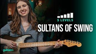 5 Levels of Sultans of Swing