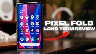 Google Pixel Fold Long Term Review Almost Perfect