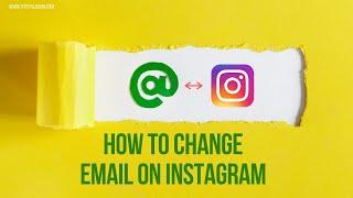 How to change email on Instagram