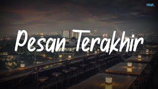 Pesan Terakhir - Lyodra Lirik