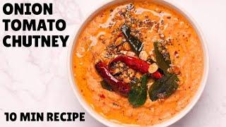 10-MINUTE ONION TOMATO CHUTNEY Recipe for Idli Dosa Uttapam or Vada  Chutney Recipe Video