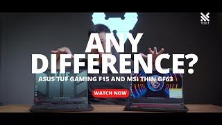 Performance differences of Nvidia RTX4050 with 140W vs 45W - ASUS TUF Gaming F15 vs MSI Thin GF63