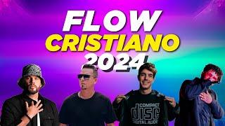 FLOW CRISTIANO 2024  LO MEJOR DE LA MÚSICA JUVENIL 