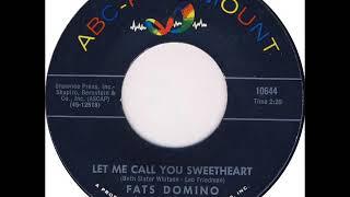 Fats Domino - Let Me Call You Sweetheart - February 15 1965